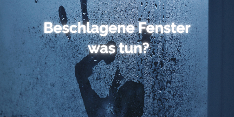 Beschlagene Fenster zuhause